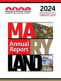 Cover of the Maryland Poison Center's 2024 Annual Report
